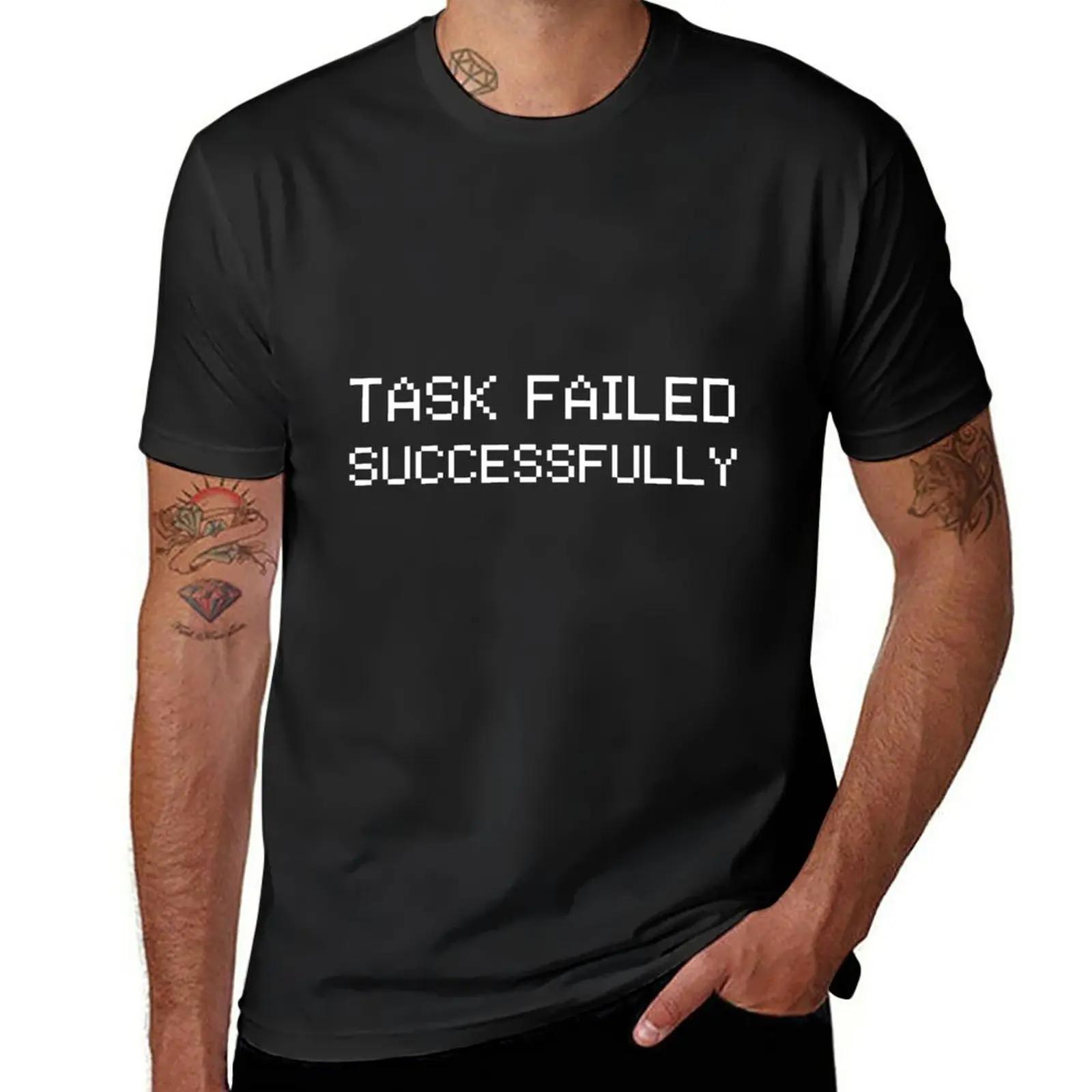 새로운 TASK FAILED 티셔츠, 그래픽 티셔츠, 소년 티셔츠, 커스텀 티셔츠, 나만의 남성 그래픽 티셔츠, 애니메이션 디자인